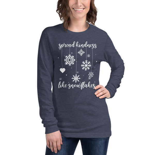 Spread Kindness Like Snowflakes - Unisex Long Sleeve Tee