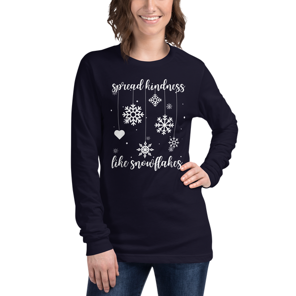 Spread Kindness Like Snowflakes - Unisex Long Sleeve Tee