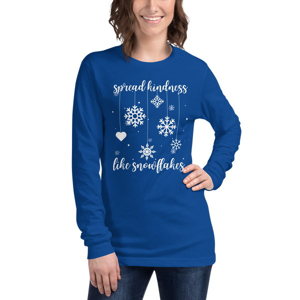Spread Kindness Like Snowflakes - Unisex Long Sleeve Tee