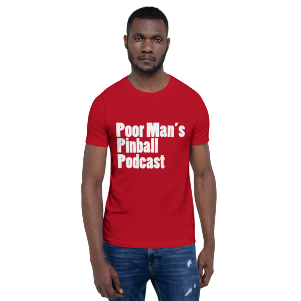Poor Man's Pinball Podcast OG - Super Soft Unisex T-shirt - Silverball Swag