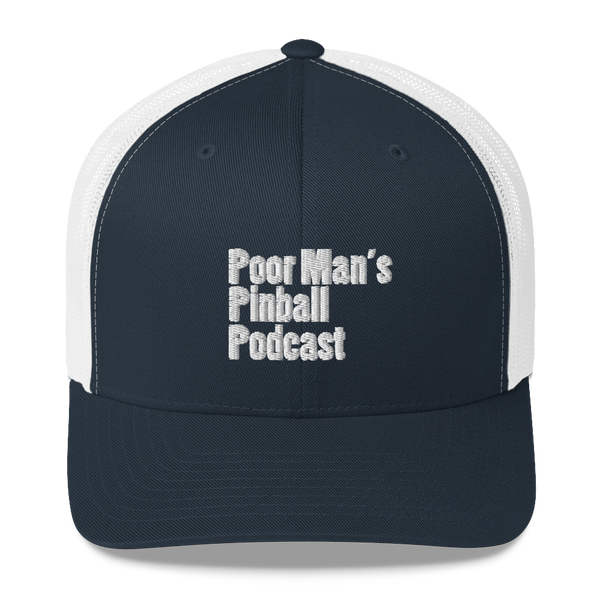 Poor Man's Pinball Podcast OG - Trucker Cap - Silverball Swag