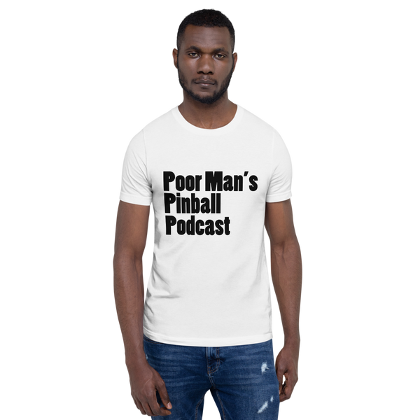 Poor Man's Pinball Podcast OG - Super Soft Unisex T-shirt - Silverball Swag