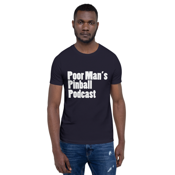 Poor Man's Pinball Podcast OG - Super Soft Unisex T-shirt - Silverball Swag