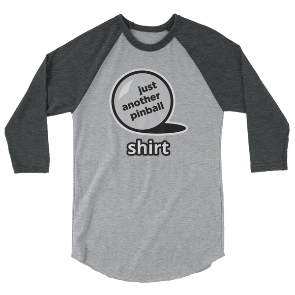 just another pinball - Customizable 3/4 Sleeve - Silverball Swag