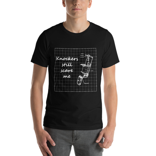Knockers Still Scare Me - Super Soft Unisex T-Shirt - Silverball Swag