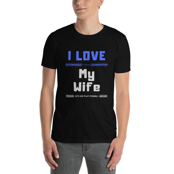I Love My Wife - Customizable T-Shirt - Silverball Swag