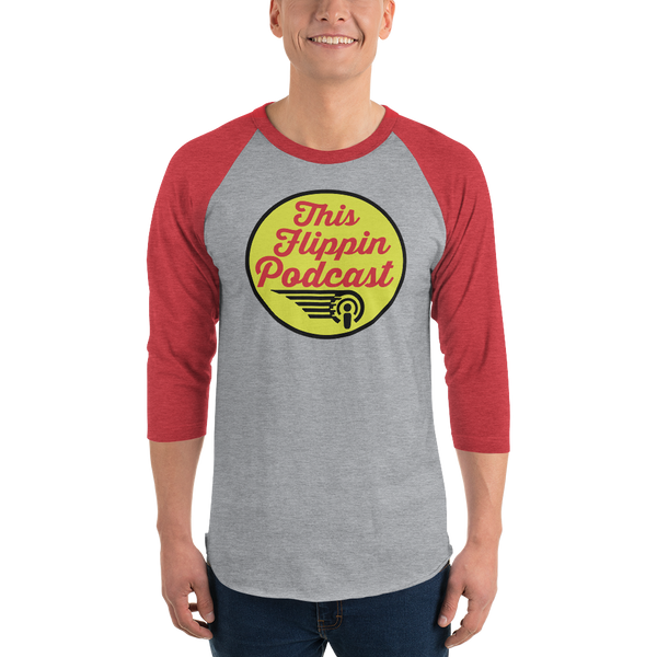 This Flippin Podcast - 3/4 Sleeve Shirt