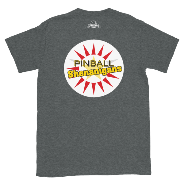Pinball Shenanigans - Pro T-Shirt w/ Back Logo