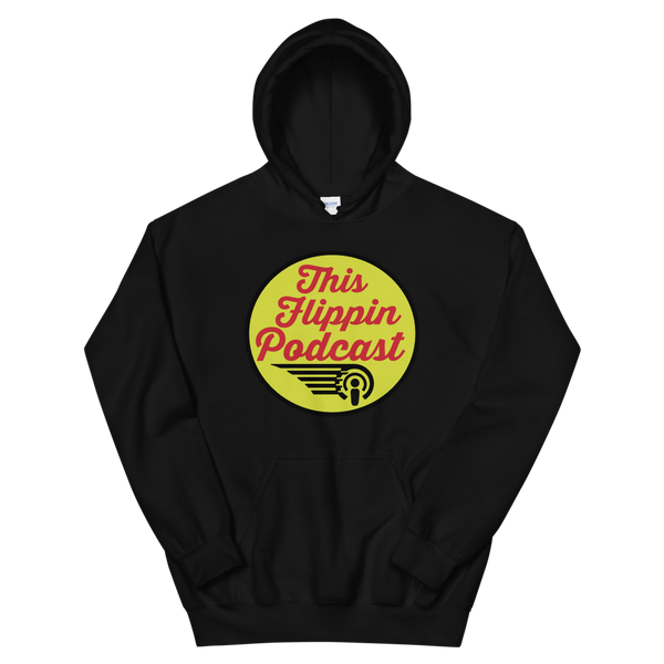 This Flippin Podcast - Unisex Hoodie