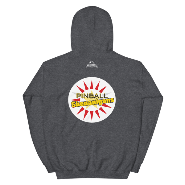 Pinball Shenanigans - Unisex Hoodie w/ Back Logo