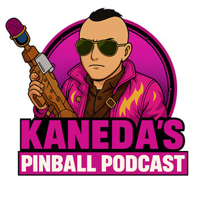 Kaneda's Pinball Podcast