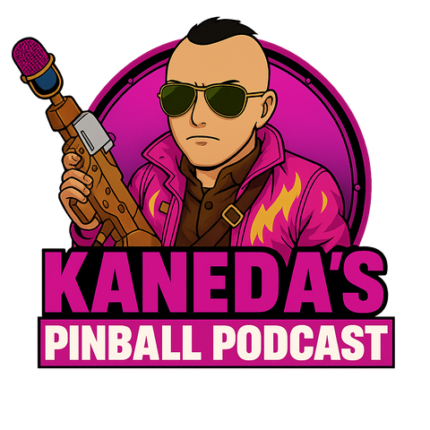 Kaneda's Pinball Podcast