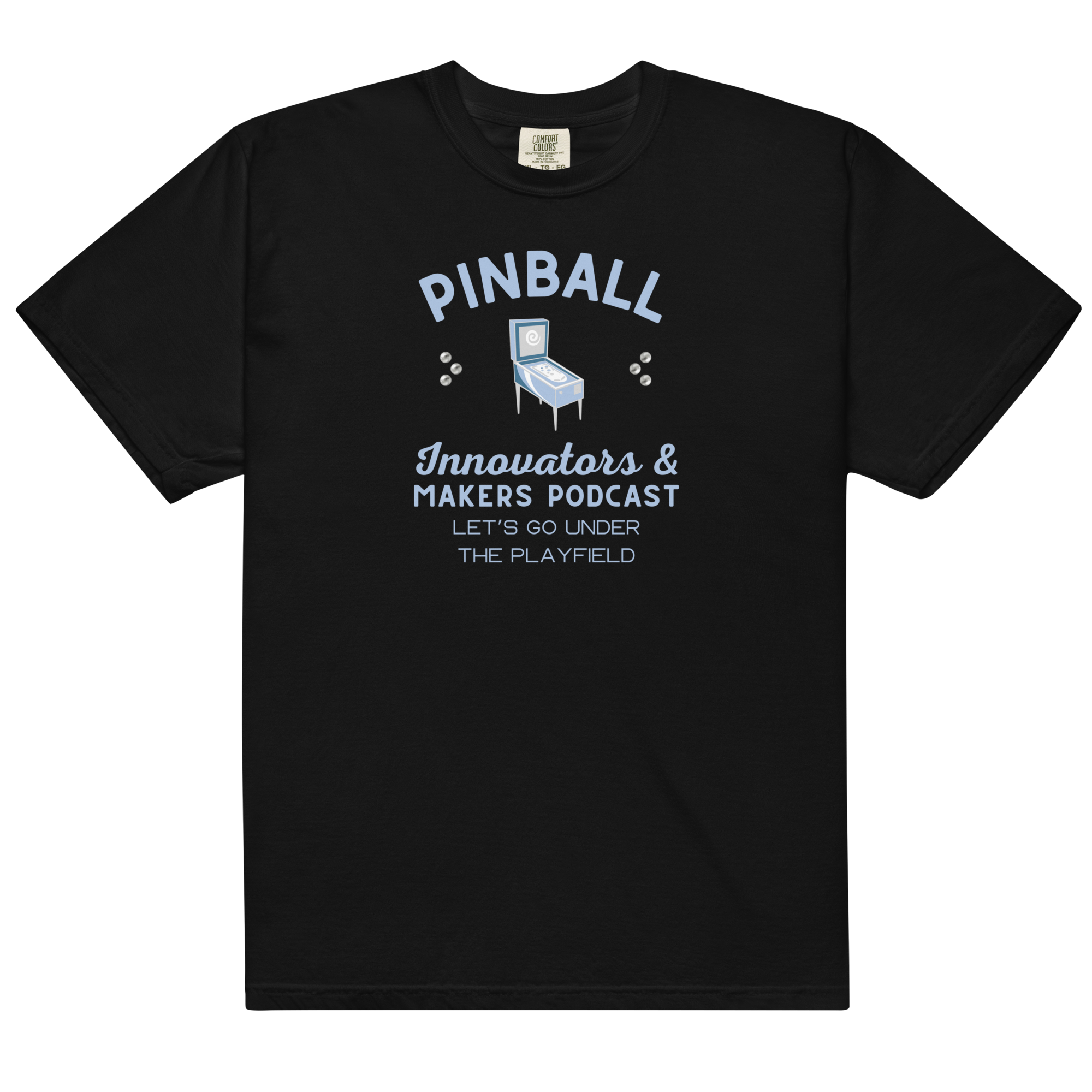 Pinball Innovators & Makers Podcast - Heavyweight T-shirt