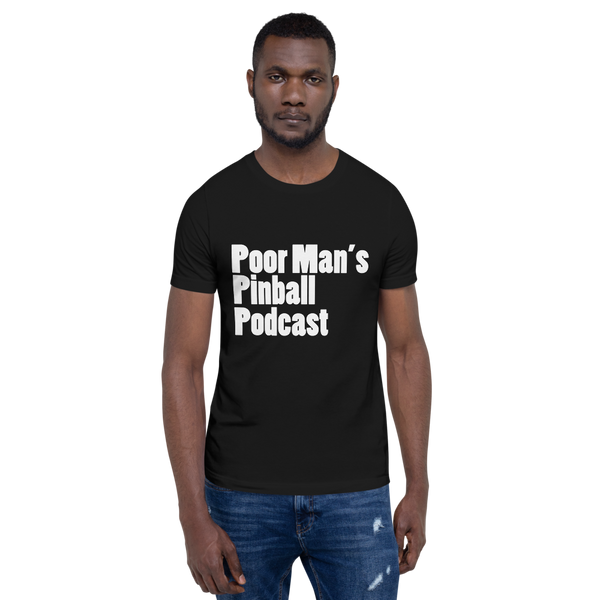 Poor Man's Pinball Podcast OG - Super Soft Unisex T-shirt - Silverball Swag