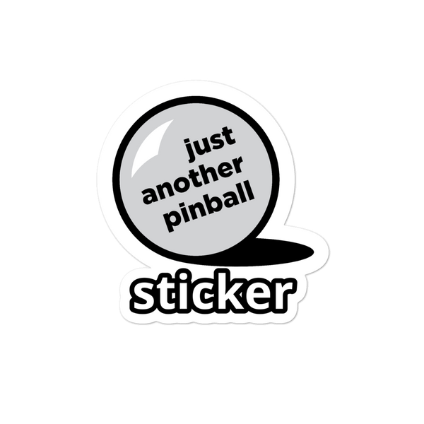 just another pinball - Stickers - Silverball Swag