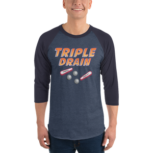 Triple Drain - 3/4 Sleeve Shirt