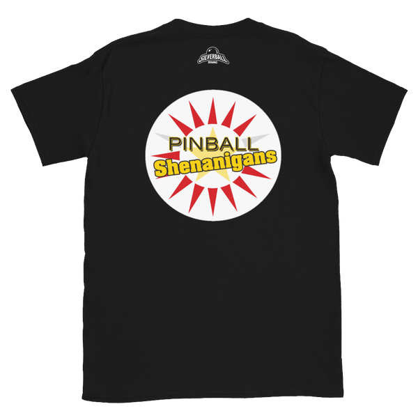 Pinball Shenanigans - Pro T-Shirt w/ Back Logo