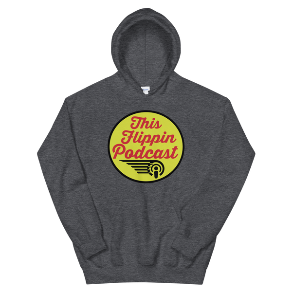 This Flippin Podcast - Unisex Hoodie